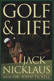 Golf & Life by Jack Nicklaus