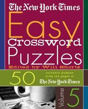 Cover of: The New York Times Easy Crossword Puzzles Volume 5 | New York Times