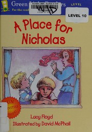Cover of: Place for Nicholas (Green Light Readers: Level 2 (Paperback))
