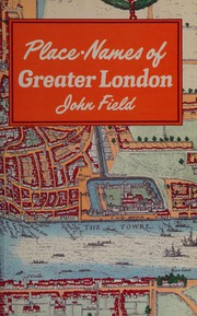 Cover of: Place Names of Greater London by John Field