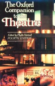 Cover of: The Oxford companion to the theatre by edited by Phyllis Hartnoll.
