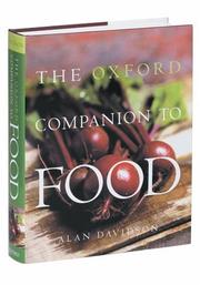 Cover of: The Oxford companion to food by Davidson, Alan
