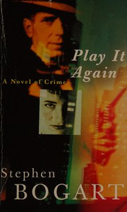 Cover of: Play it again by Stephen Humphrey Bogart