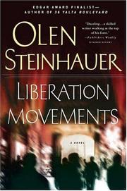 Cover of: Liberation Movements by Olen Steinhauer, Olen Steinhauer