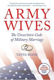 Cover of: Army Wives: The Unwritten Code of Military Marriage