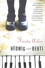 Cover of: Hedwig and Berti by Frieda Arkin