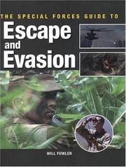 Cover of: The Special Forces Guide to Escape and Evasion