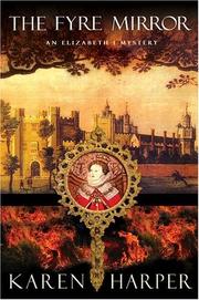 Cover of: The Fyre Mirror (Elizabeth I Mysteries, Book 7)
