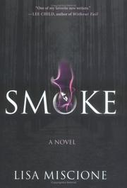 Smoke by Lisa Miscione, Lisa Unger