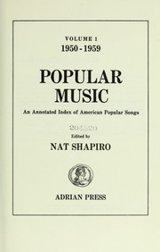 Cover of: Popular music: an annotated index of American popular songs.
