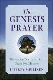 Cover of: The Genesis Prayer: The Ancient Secret That Can Grant You Miracles