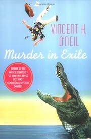 Murder in exile by Vincent H. O'Neil