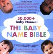 Cover of: The Baby Name Bible by Pamela Redmond Satran, Linda Rosenkrantz
