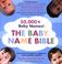 Cover of: The Baby Name Bible