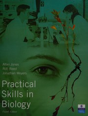 Cover of: Practical skills in biology. by Allan M. Jones