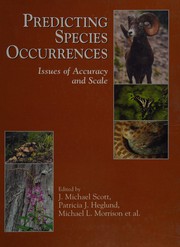 Predicting species occurrences by Michael L. Morrison, Peter H. Raven