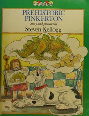 Cover of: Prehistoric pinkerton by Steven Kellogg