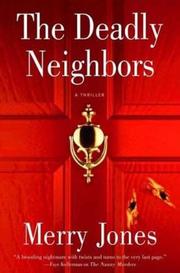 Cover of: The Deadly Neighbors: A Thriller (Zoe Hayes Mysteries)