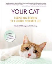 Cover of: Your Cat: Simple New Secrets to a Longer, Stronger Life