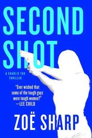 Cover of: Second Shot by Zoë Sharp, Zoë Sharp