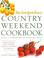 Cover of: The New York Times Country Weekend Cookbook