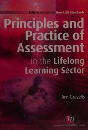 Cover of: Principles and practice of assessment in the lifelong learning sector