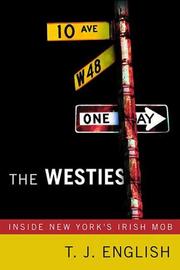 Cover of: The Westies: Inside New York's Irish Mob