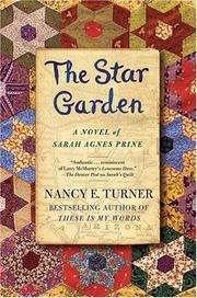 Star Garden by Nancy E. Turner