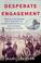 Cover of: Desperate Engagement