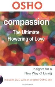 Cover of: OSHO Compassion: The Ultimate Flowering of Love (Osho: Insights for a New Way of Living)