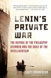 Cover of: Lenin's Private War: The Voyage of the Philosophy Steamer and the Exile of the Intelligentsia