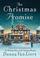 Cover of: The Christmas Promise (Christmas Hope Series #4)