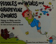 Cover of: Puddles and Wings and Grapevine Swings