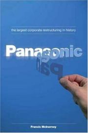 Cover of: Panasonic: The Largest Corporate Restructuring in History