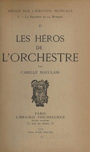 Cover of: Les héros de l'orchestre