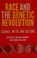 Cover of: Race and the genetic revolution