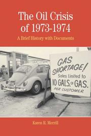Cover of: The Oil Crisis of 1973-1974: A Brief History with Documents (The Bedford Series in History and Culture)