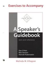 Cover of: Exercises to Accompany A Speaker's Guidebook: Text and Reference