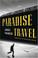 Cover of: Paradise Travel