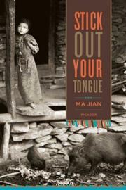Cover of: Stick Out Your Tongue | Ma Jian