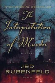 Cover of: The Interpretation of Murder: A Novel