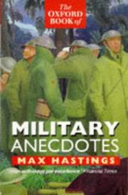 Cover of: The Oxford Book of Military Anecdotes by Max Hastings