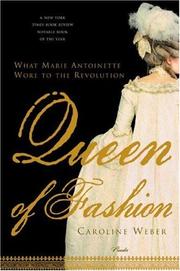 Cover of: Queen of Fashion by Caroline Weber