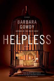 Cover of: Helpless by Barbara Gowdy, Barbara Gowdy