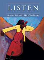Cover of: Listen by Joseph Kerman, Gary Tomlinson