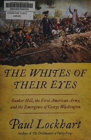 Cover of: The whites of their eyes by Paul Douglas Lockhart