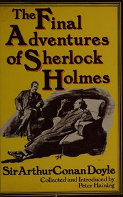 Cover of: The Final Adventures of Sherlock Holmes by Doyle, A. Conan