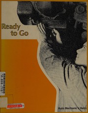 Cover of: Ready to Go: Auto Mechanic's Helper (Pacemaker Vocational Readers)
