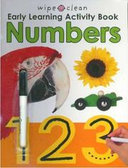 Cover of: Wipe Clean Early Learning Activity Book - Numbers (Wipe Clean Early Learning Activity Book) by Roger Priddy