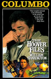 Cover of: Columbo The Hoover Files by William Harrington